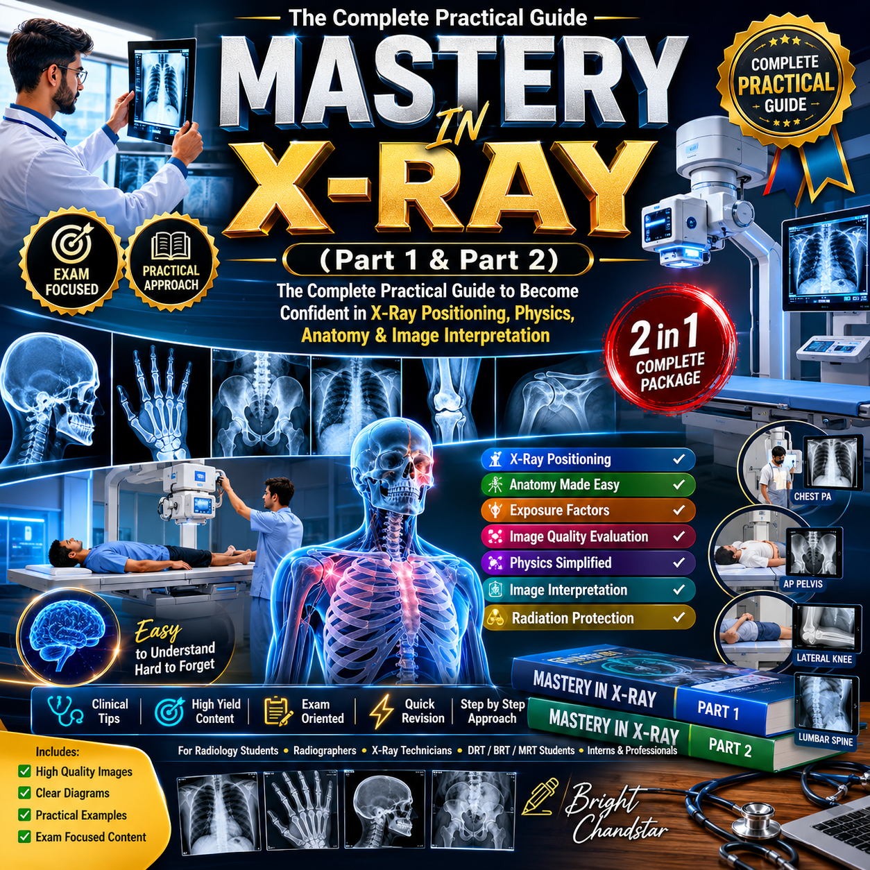 Ultimate X-Ray Mastery – Govt & Gulf Exam Edition E-Book | Complete X-Ray e-book, Positioning for Govt & Gulf Radiography Exams