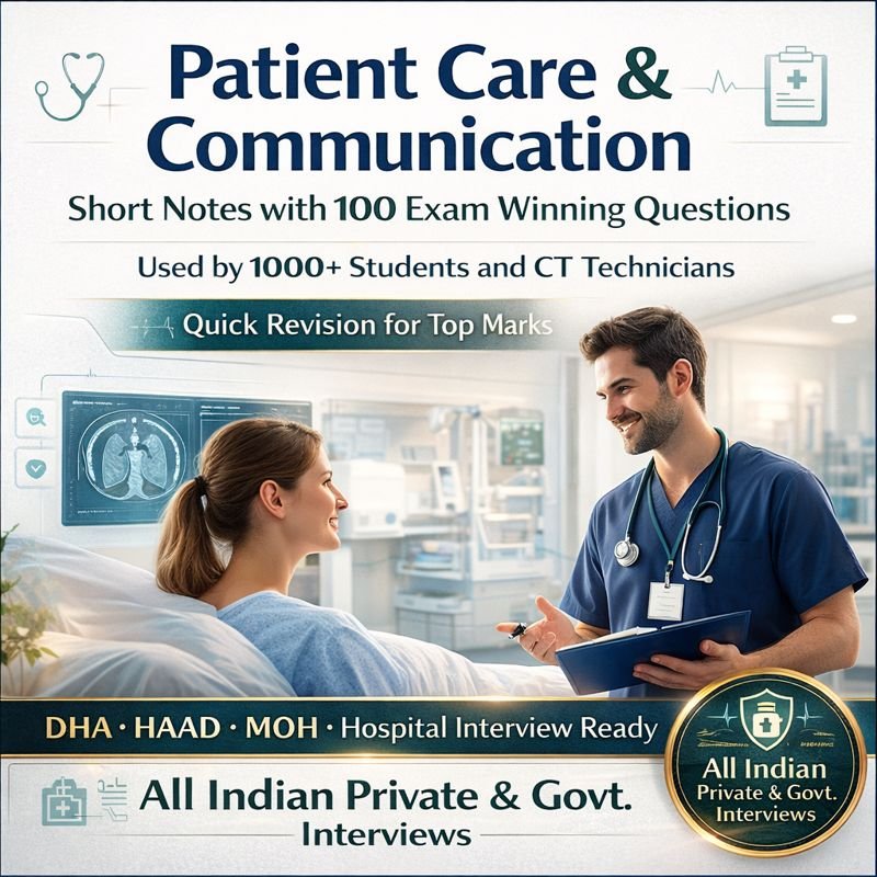 Patient Care & Communication Short Notes with 100 Exam Winning Questions DHA | MOH | Hospital Interview Ready Guide for Medical & Paramedical Professionals